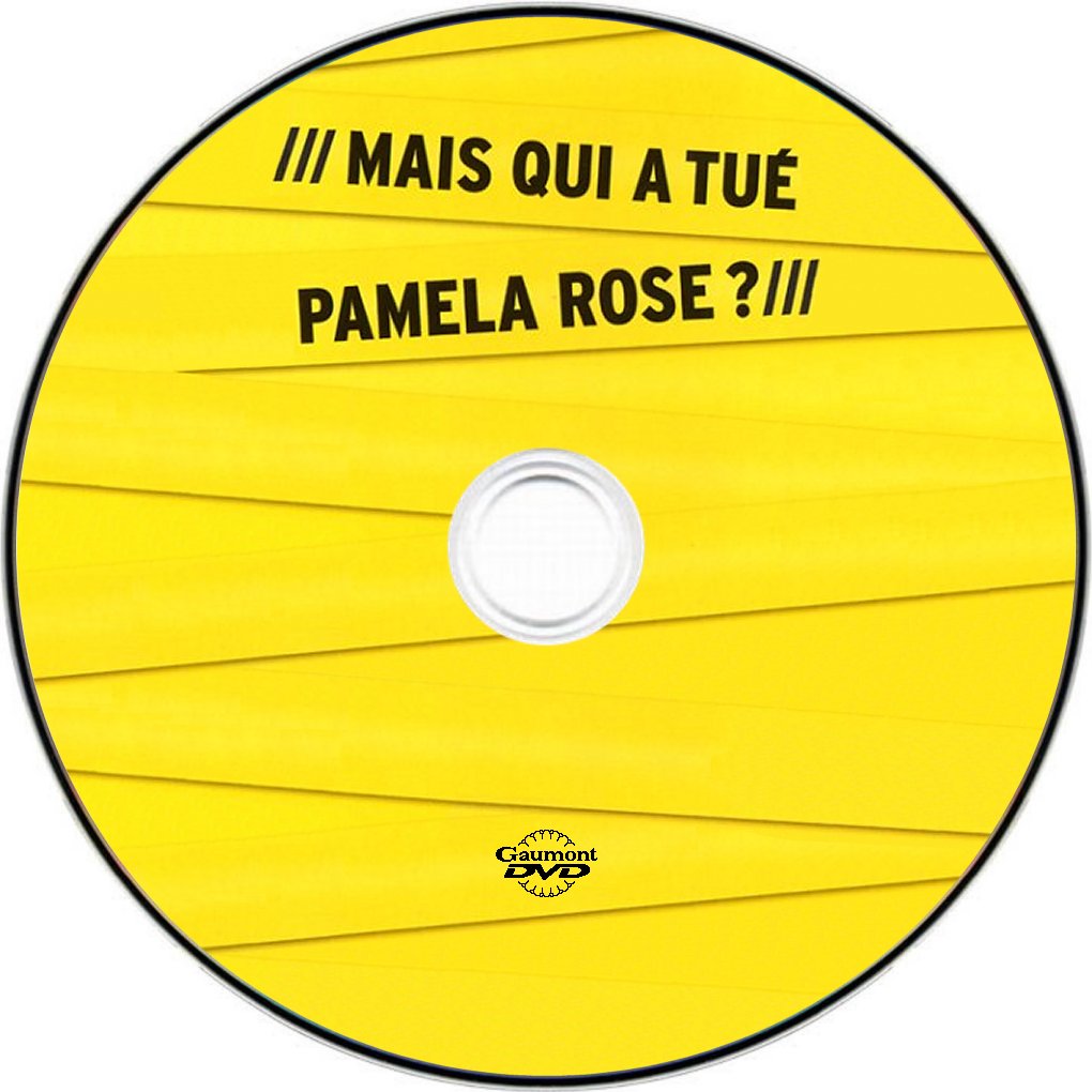 Mais qui a tue Pamela Rose