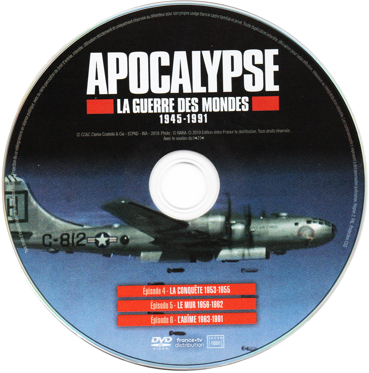Apocalypse La guerre des mondes 1945-1991 DISC 2