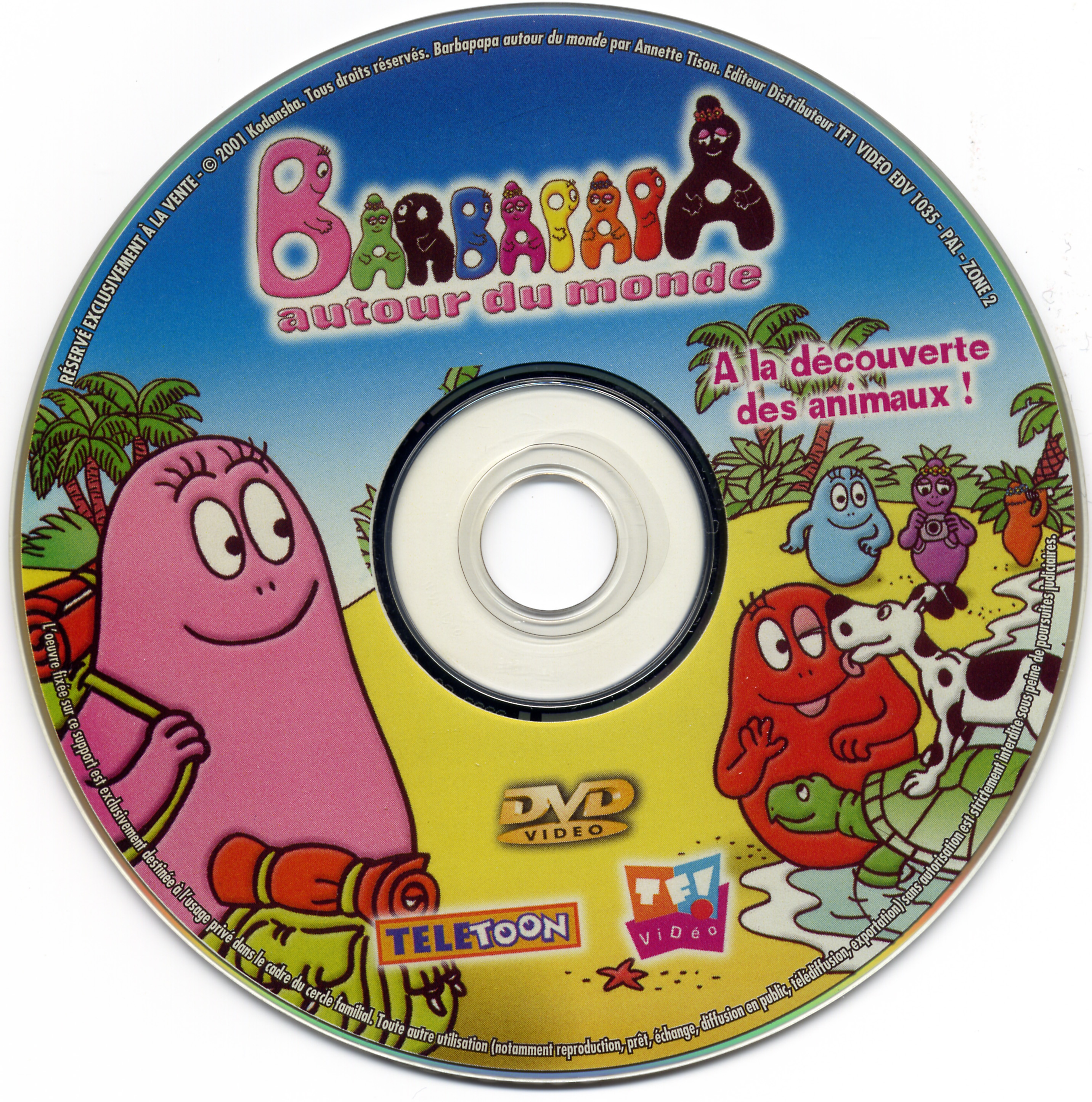 Barbapapa - Autour du monde - A la dcouverte des animaux