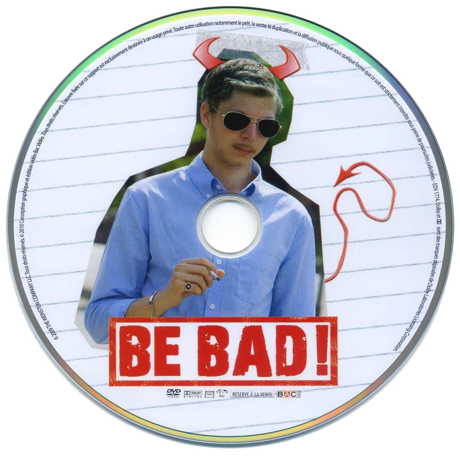 Be bad