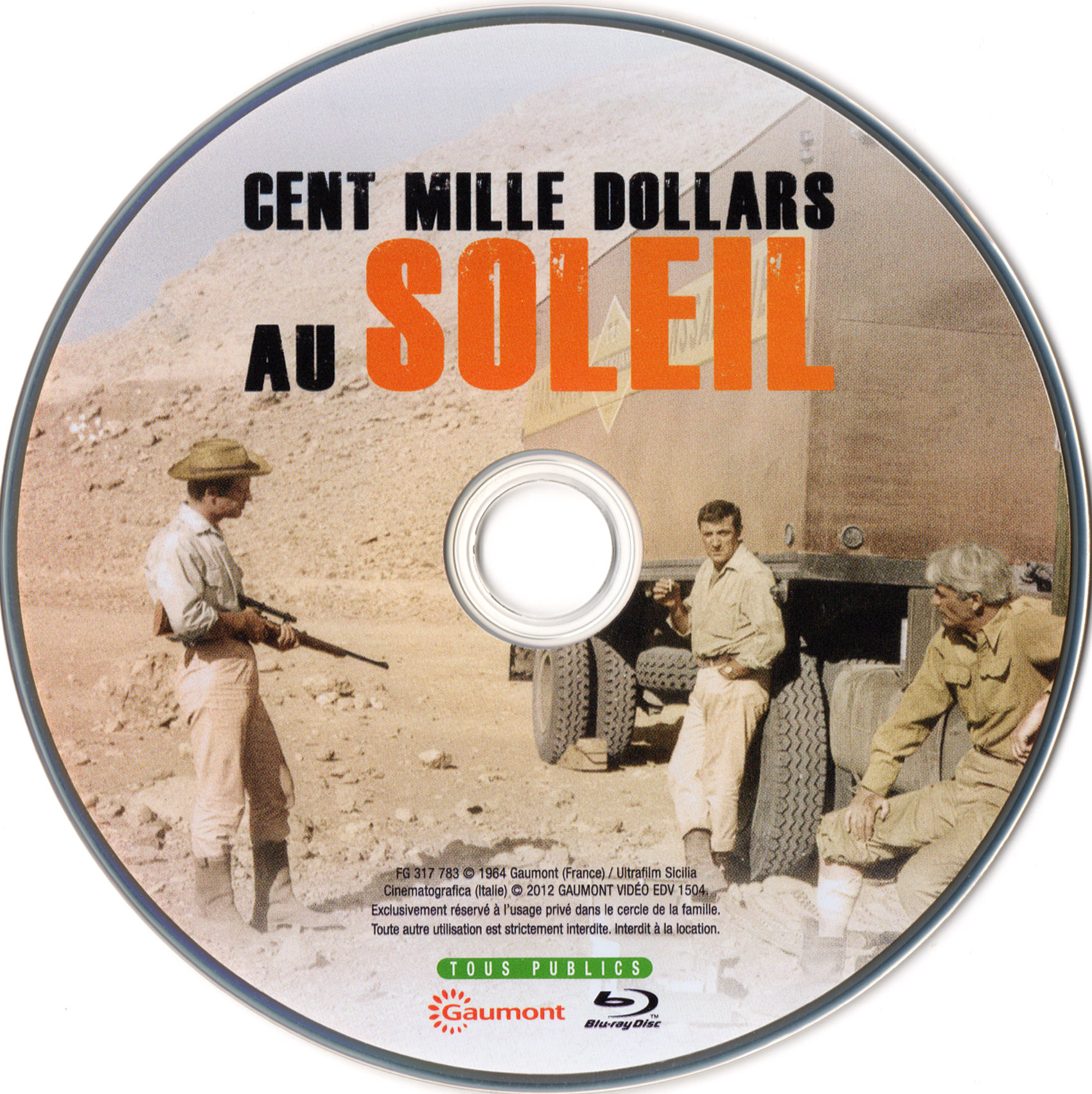 Cent mille dollars au soleil (BLU-RAY)