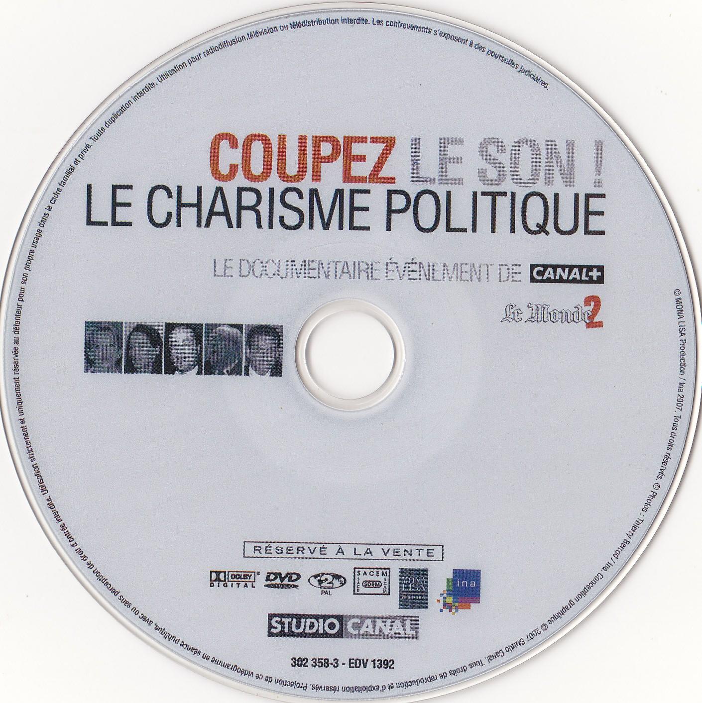 Coupez le Son ! Le Charisme Politique