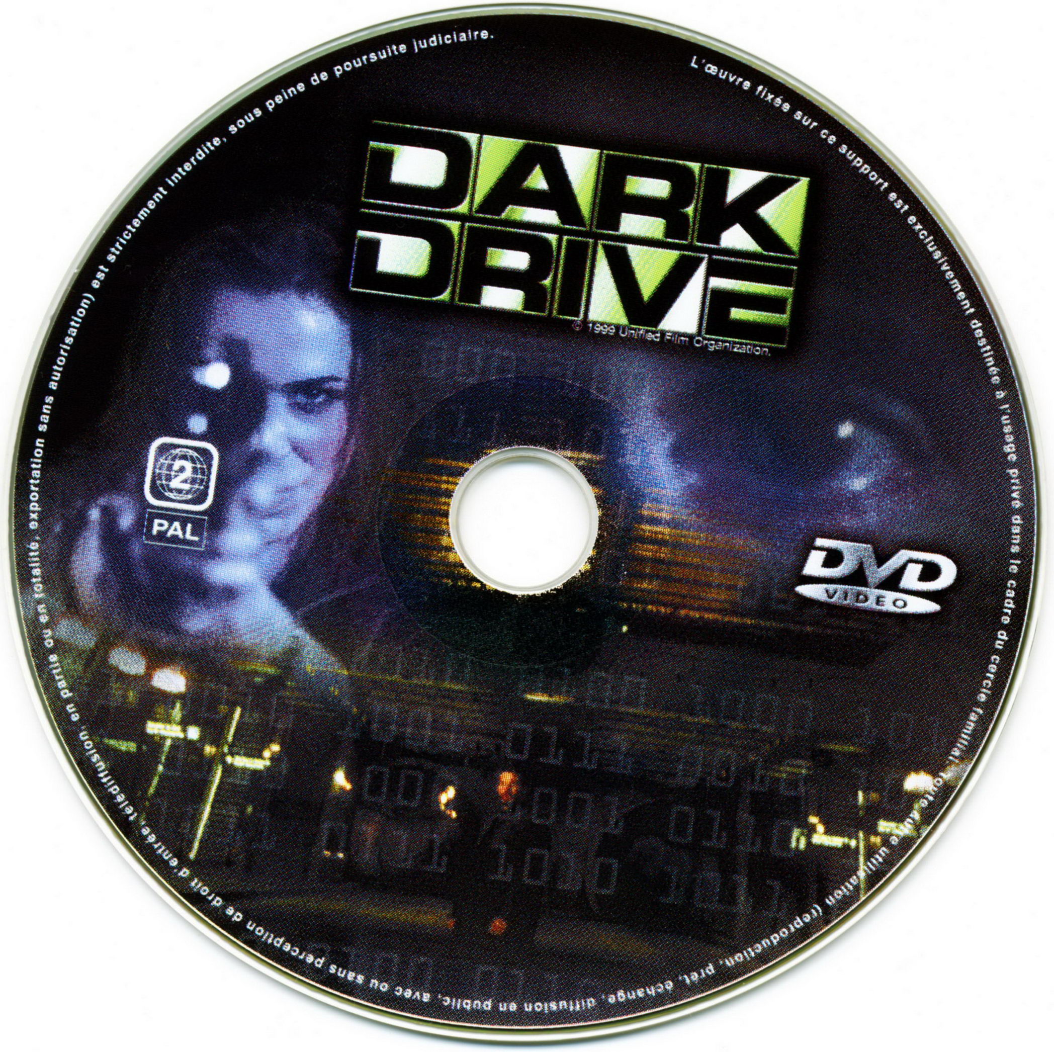 Dark drive