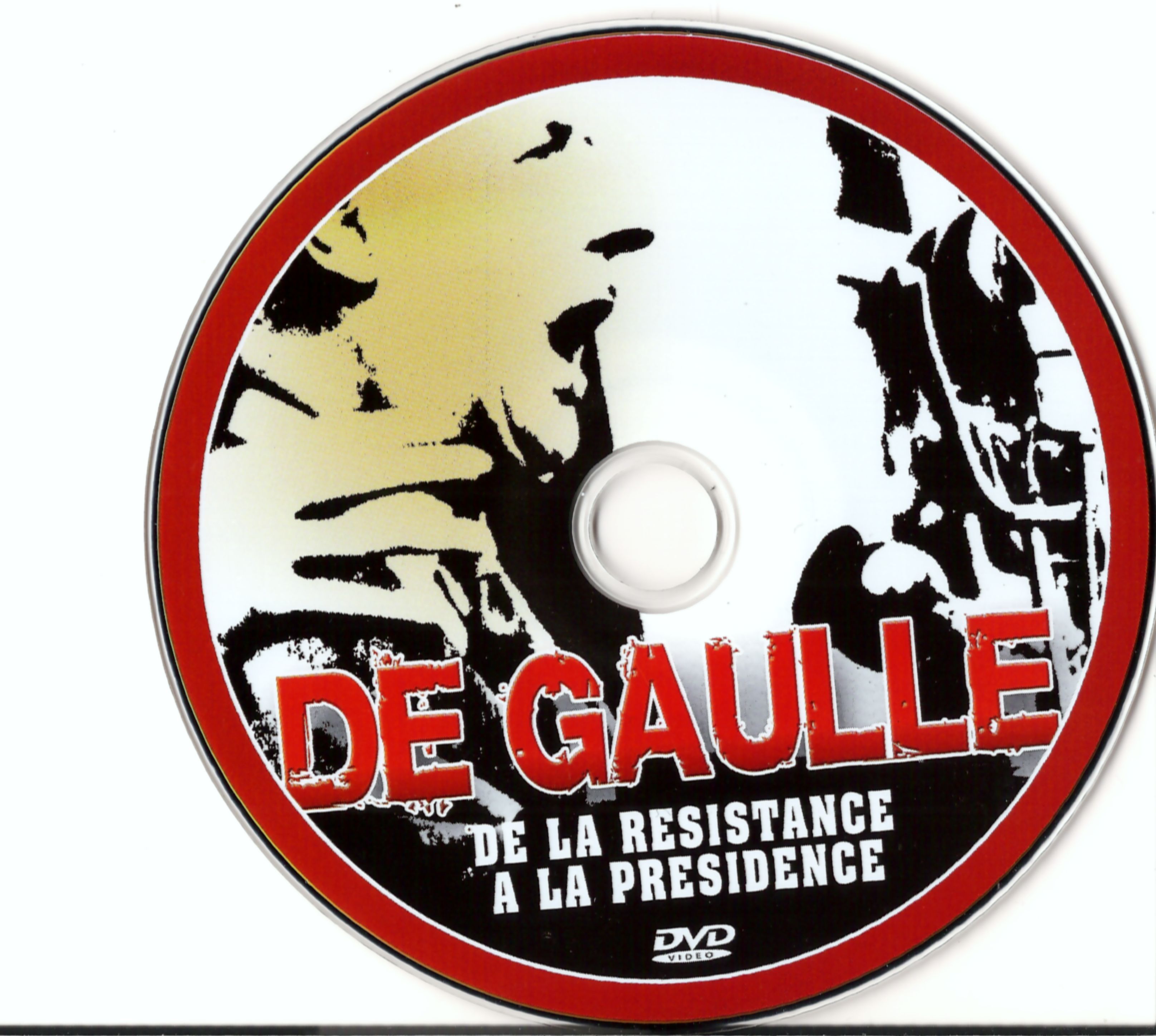 De Gaulle De la resistance  la prsidence