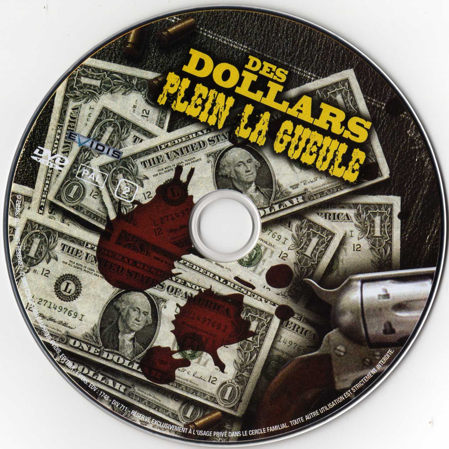 Des dollars plein la gueule