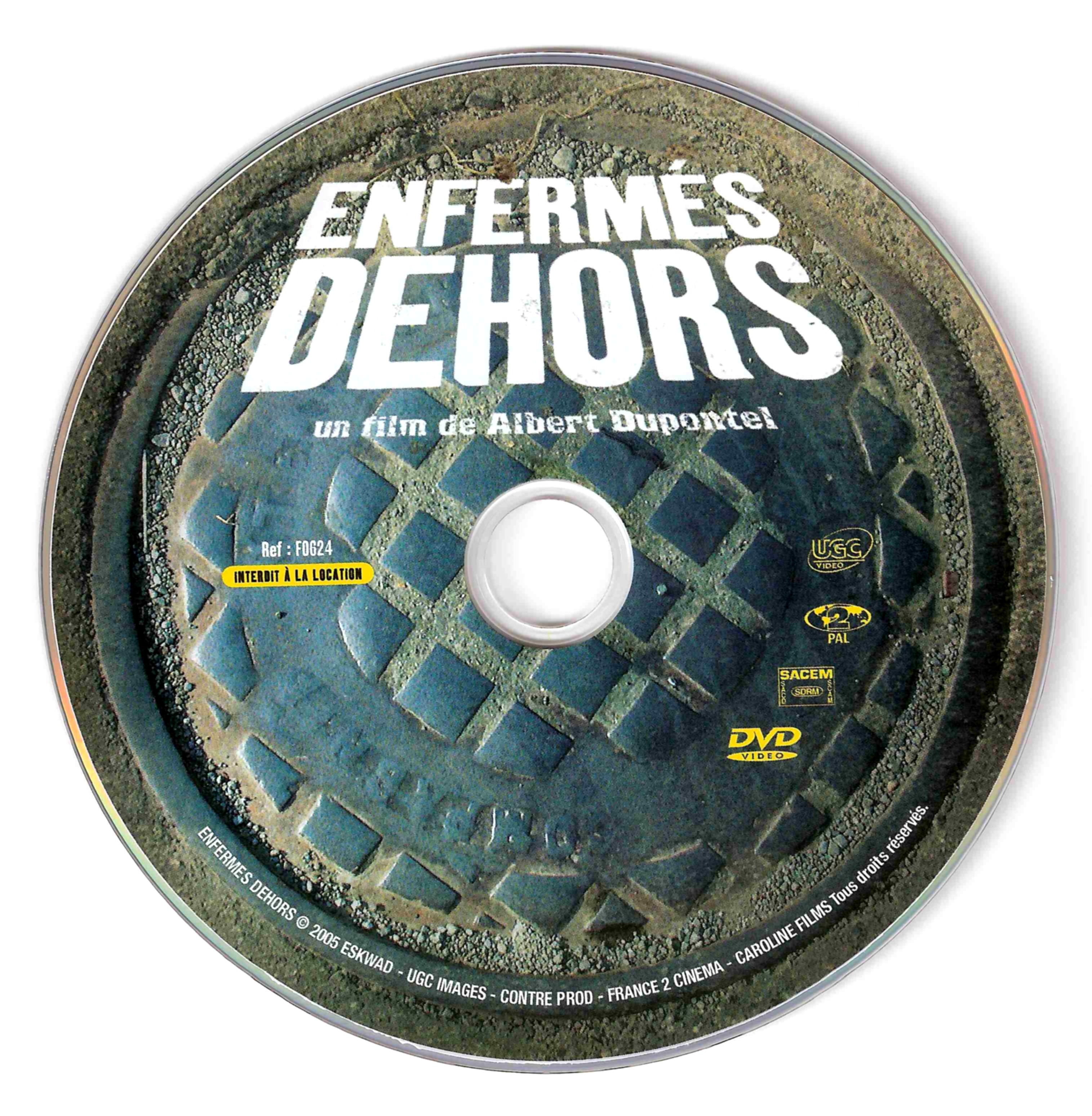 Enferms dehors