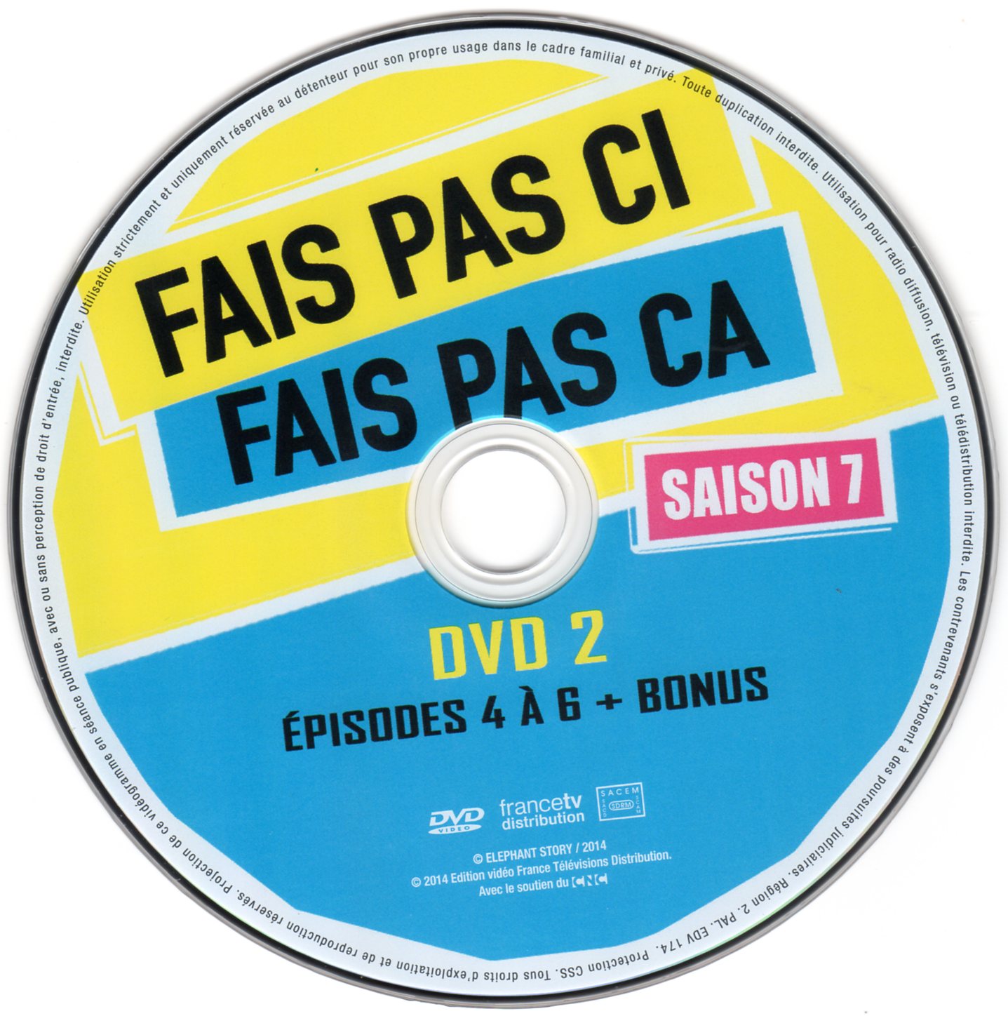 Fais pas i fais pas a Saison 7 DISC 2