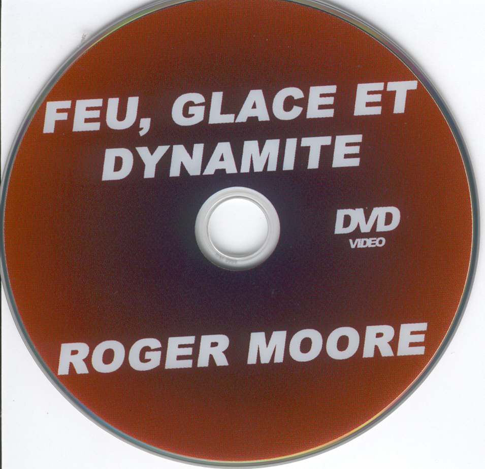 Feu glace et dynamite