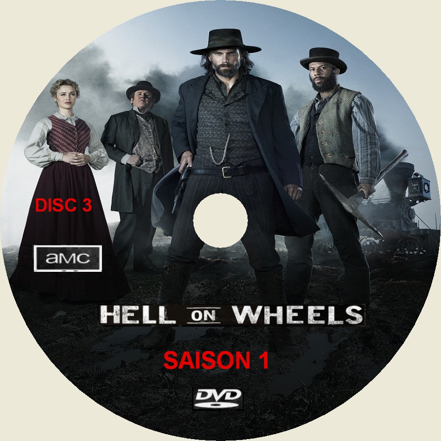 Hell on Wheels saison 1 DISC 3 custom