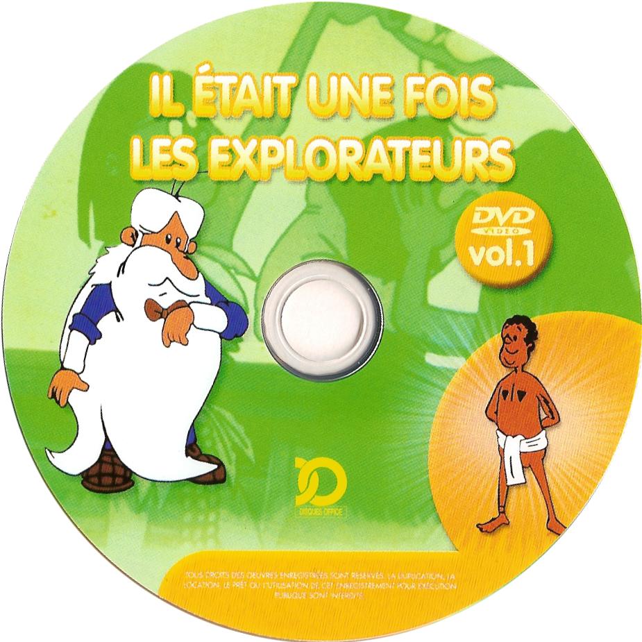 Il etait une fois les explorateurs vol 1