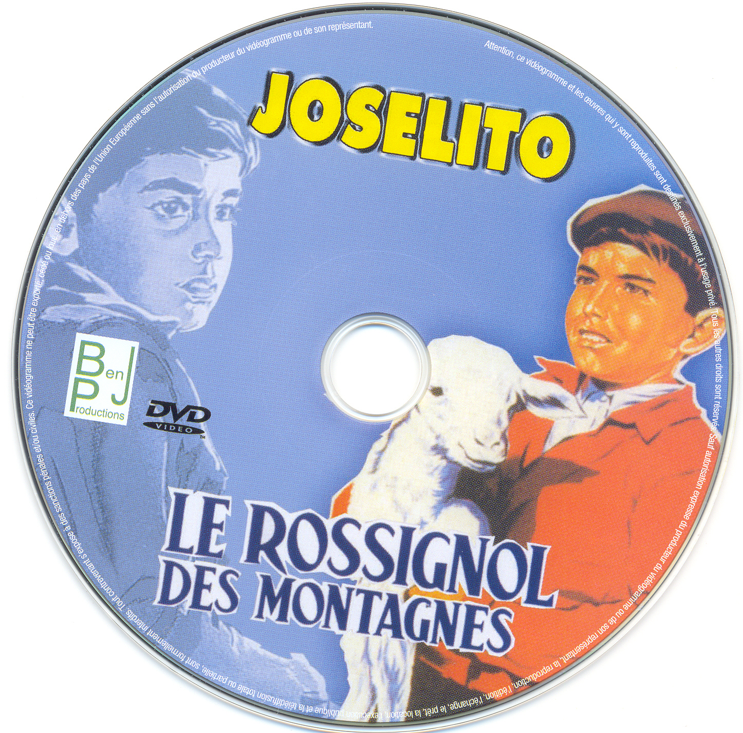 Joselito - Le rossignol des montagnes