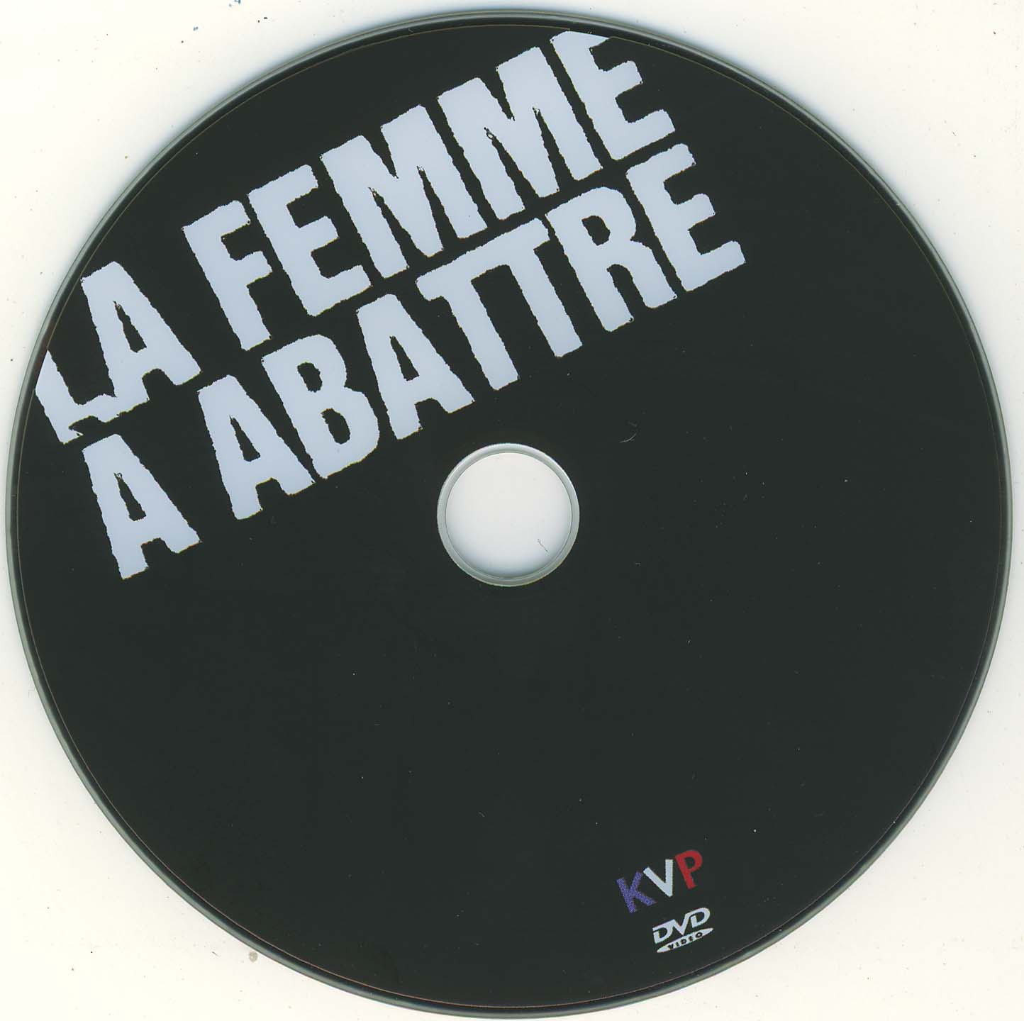 La femme  abattre