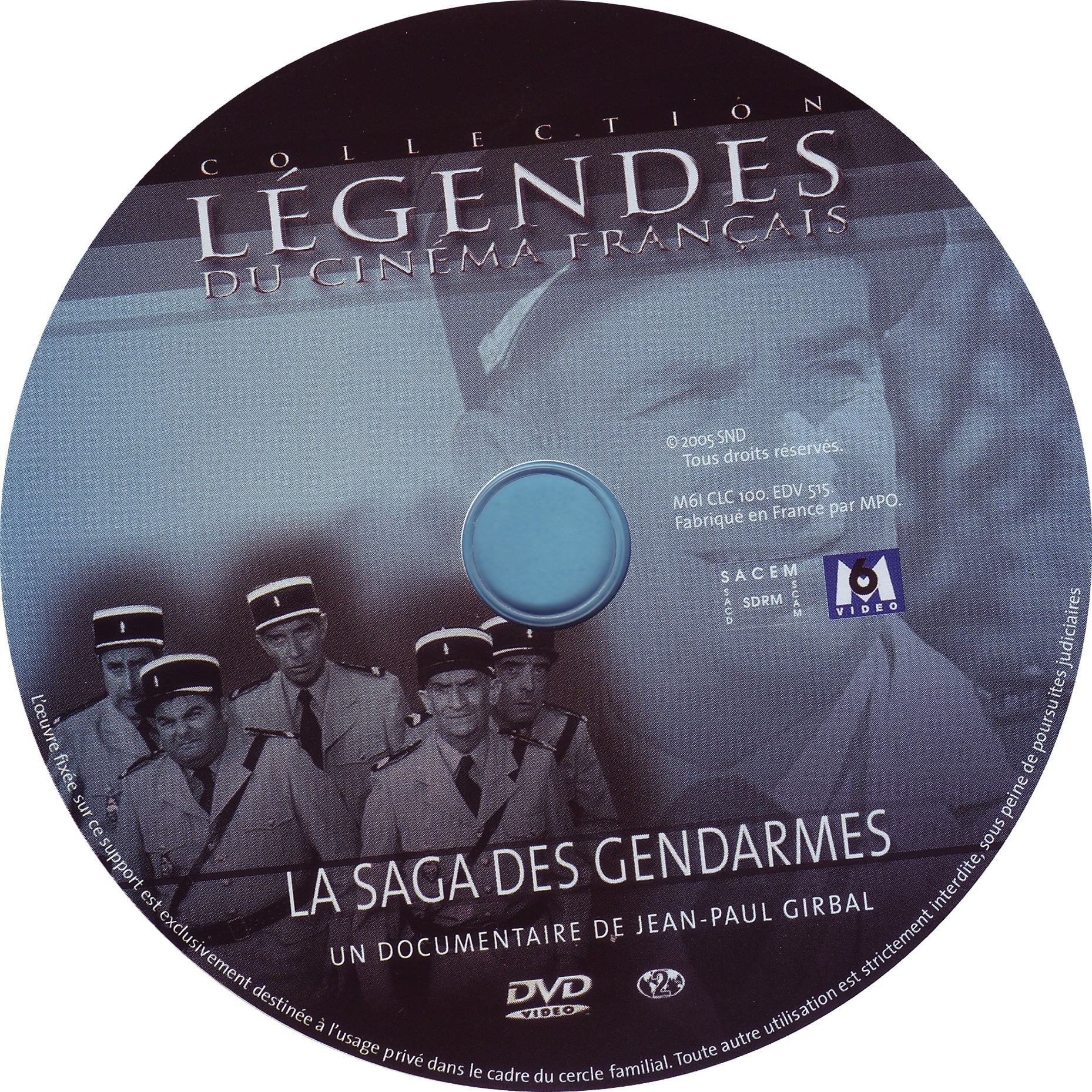 La saga des gendarmes