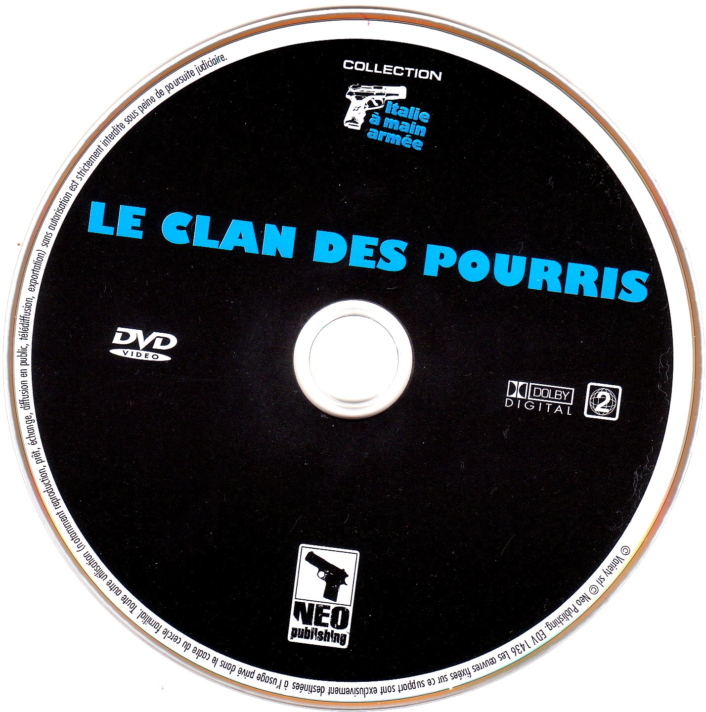 Le clan des pourris