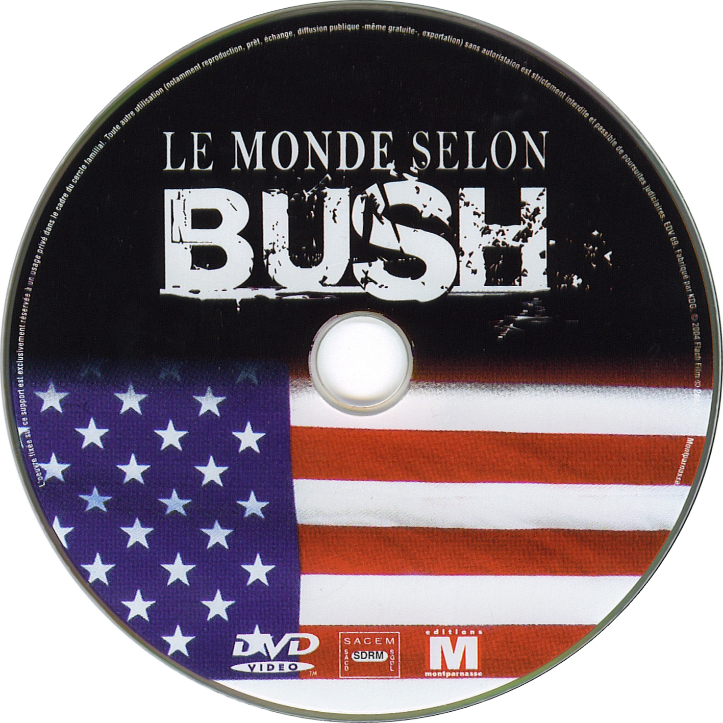 Le monde selon Bush