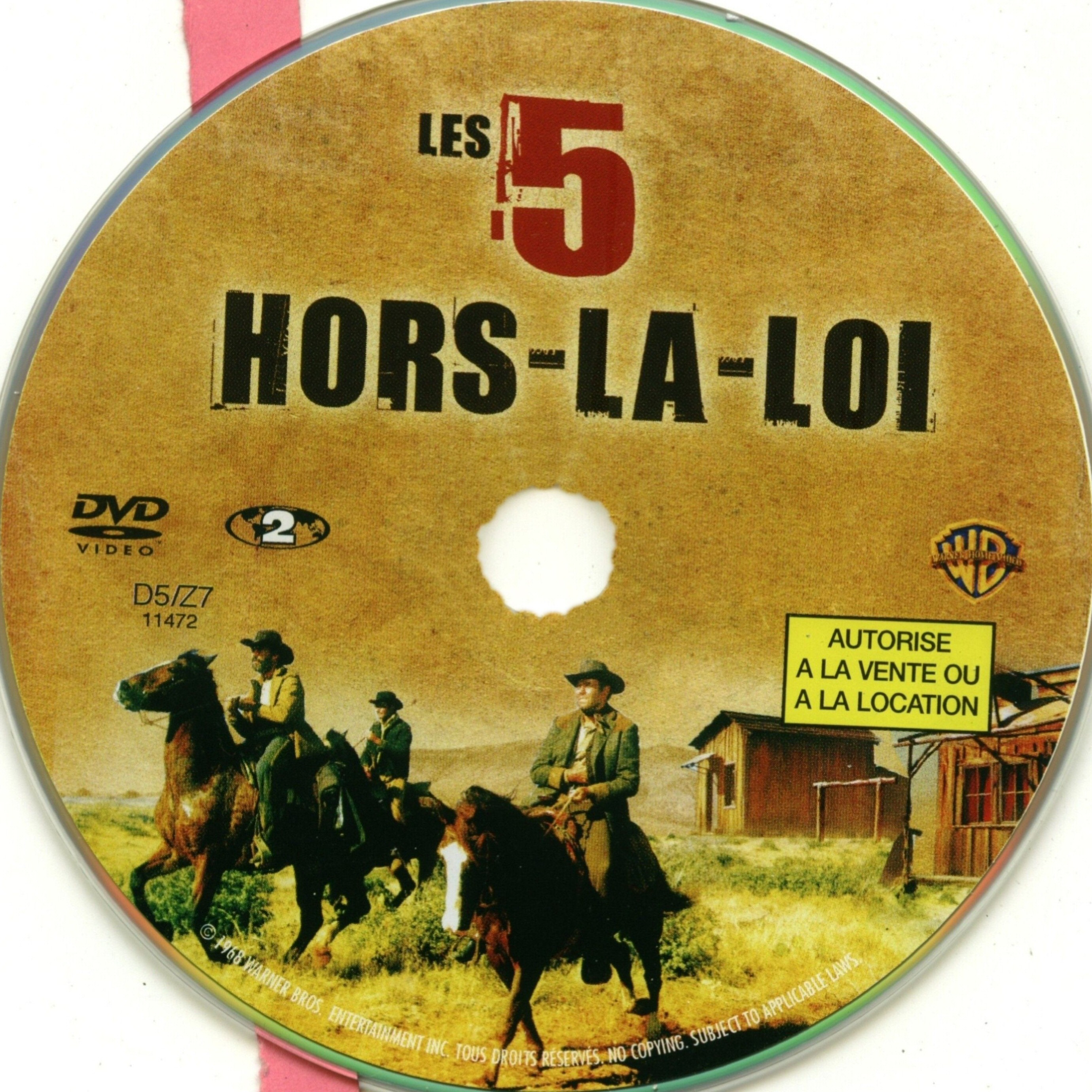 Les 5 hors-la-loi