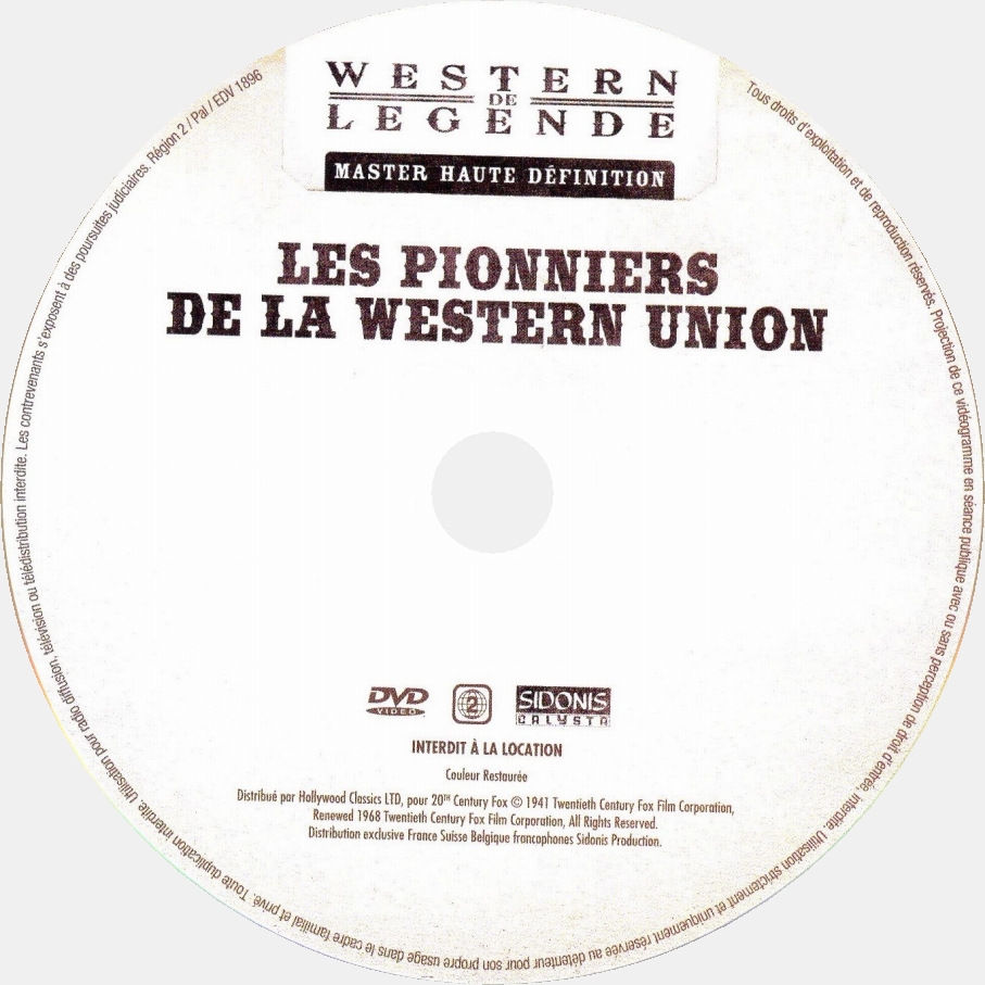 Les pionniers de la Western Union
