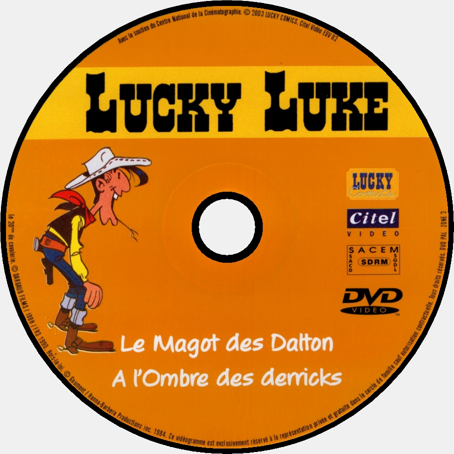 Lucky Luke - Le magot des Dalton & A l