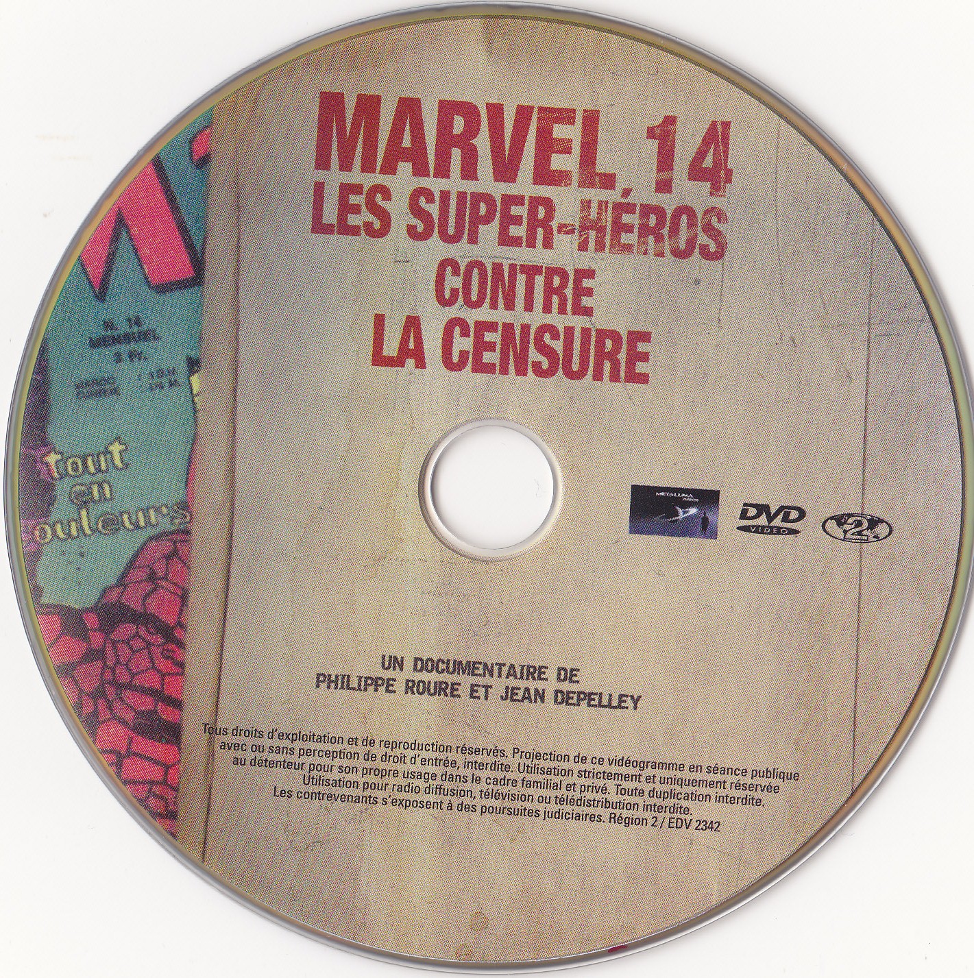 Marvel 14 Les Super-Hros Contre la Censure