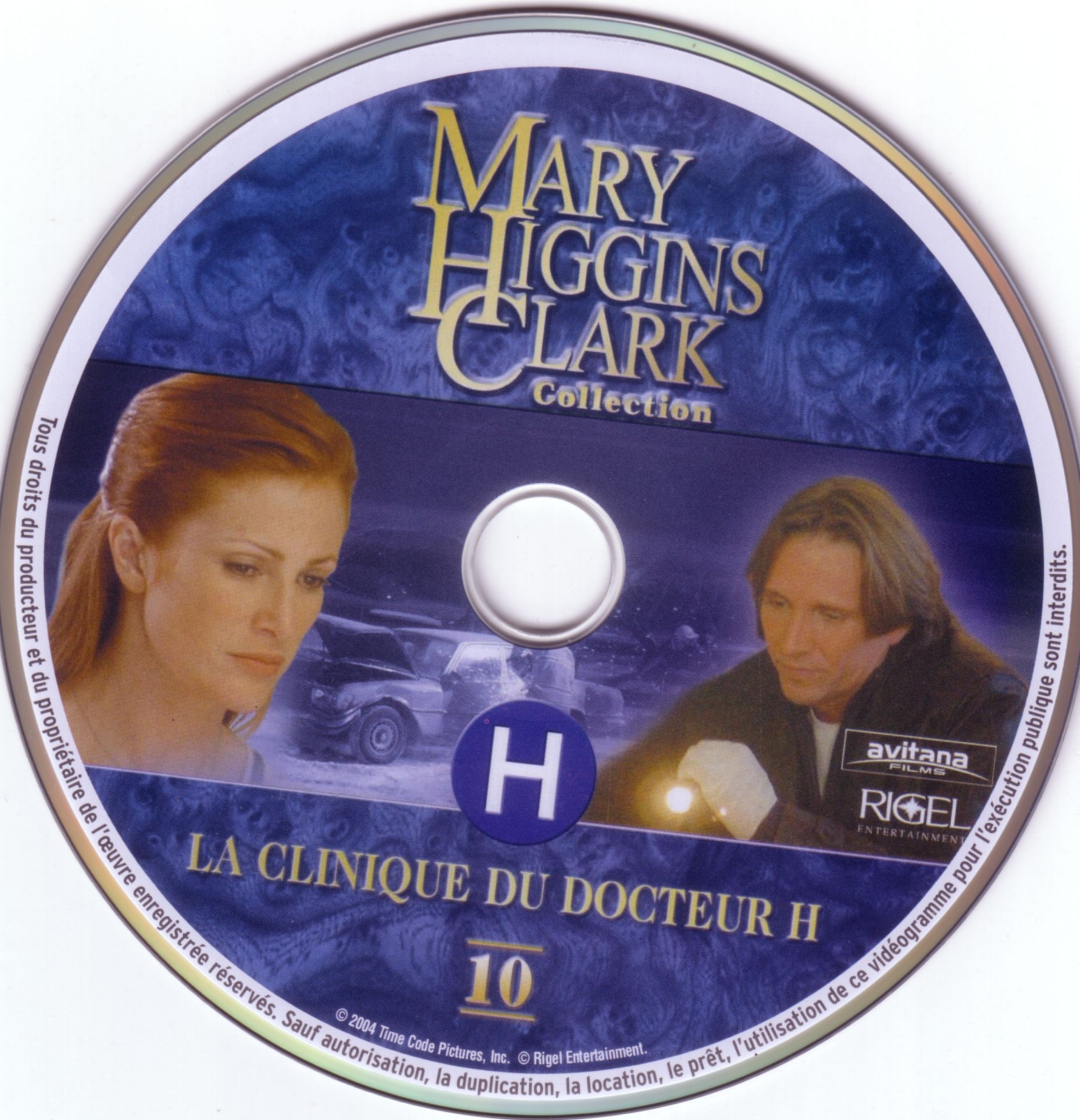 Mary Higgins Clark vol 10 - La clinique du docteur H