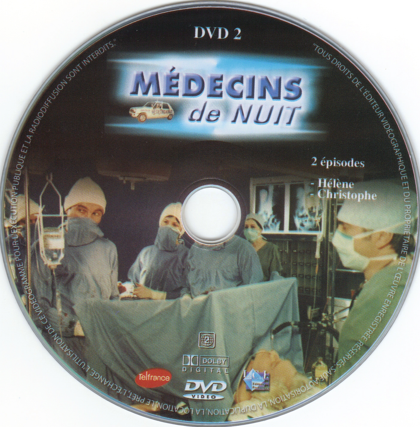 Mdecins de nuit DISC 2