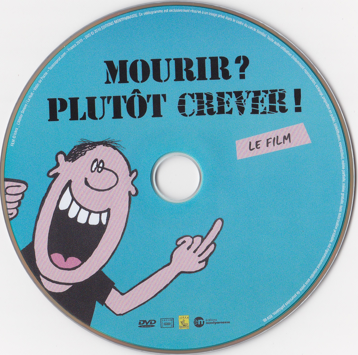 Mourir Plutot Crever !