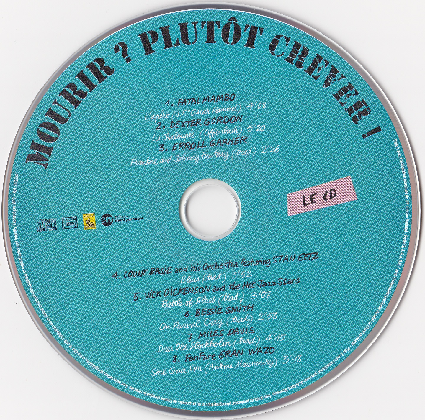 Mourir Plutot Crever ! (CD)