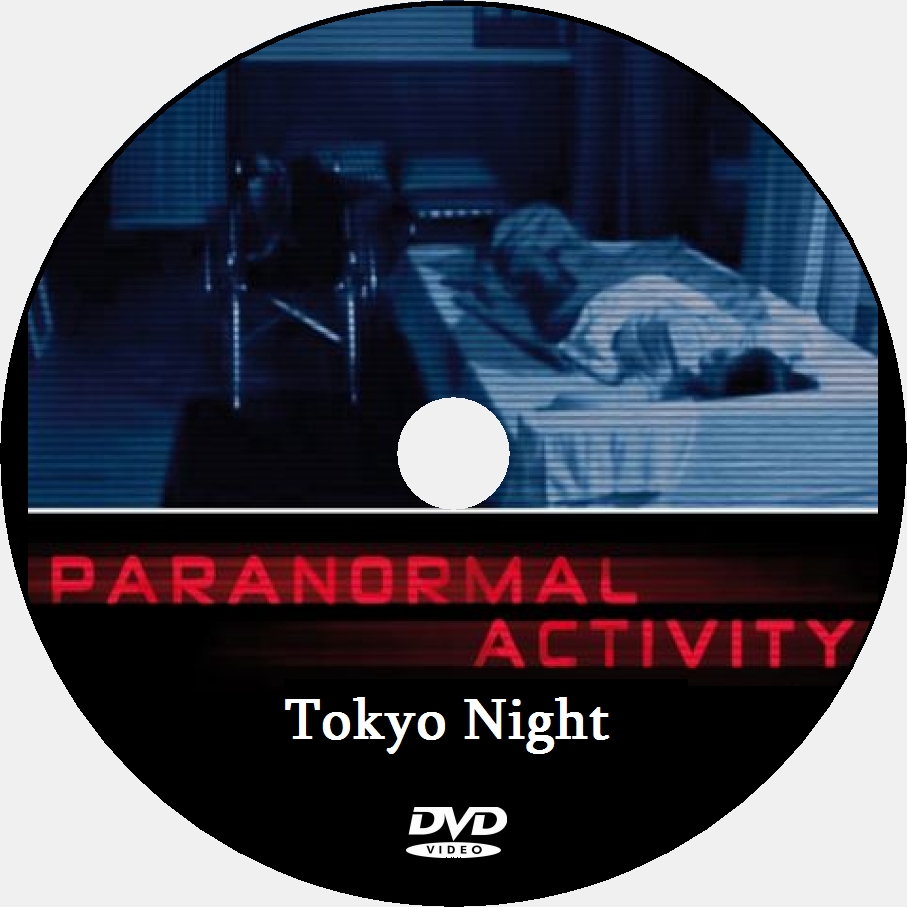 Paranormal Activity Tokyo Night custom