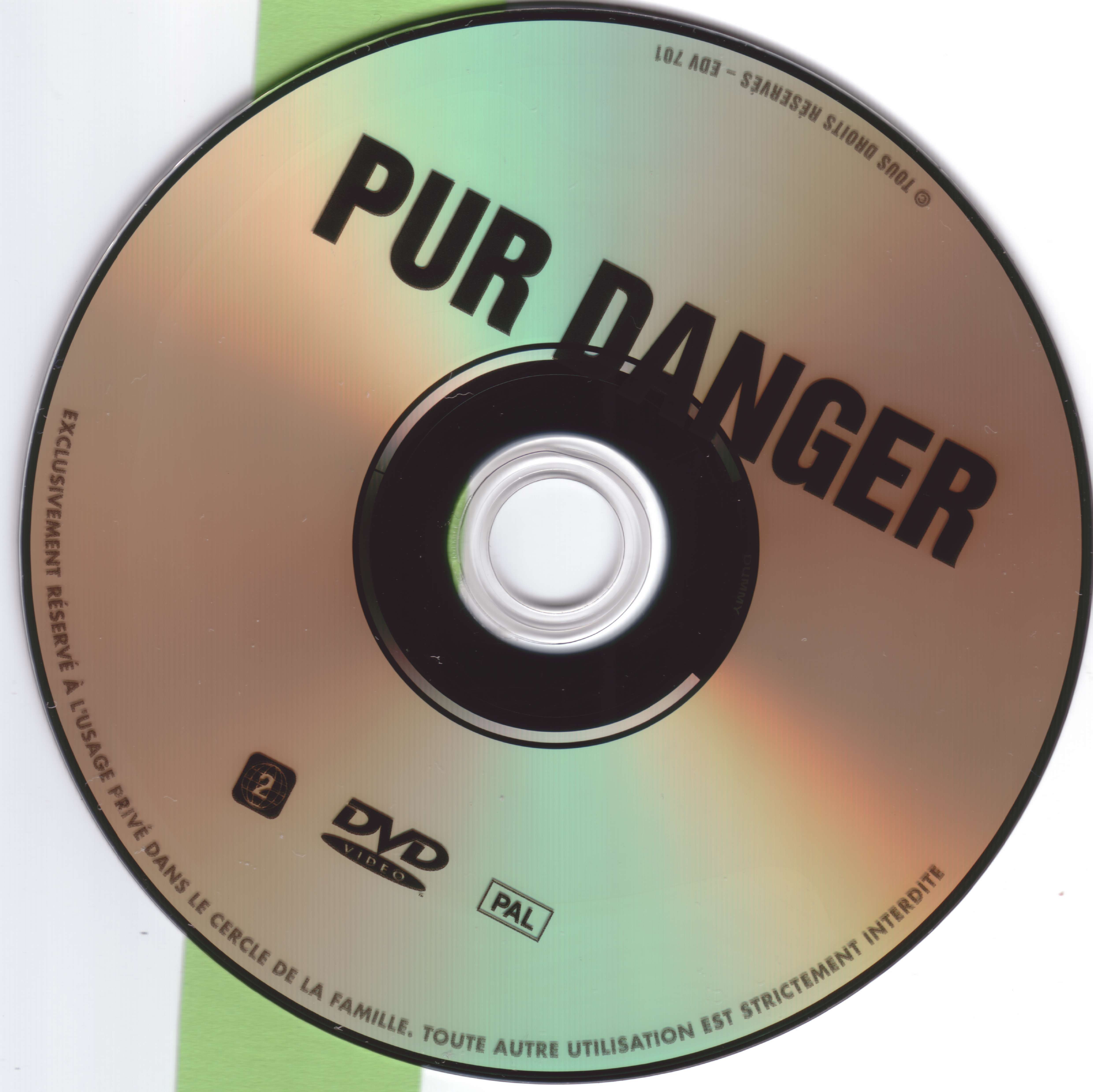 Pur danger