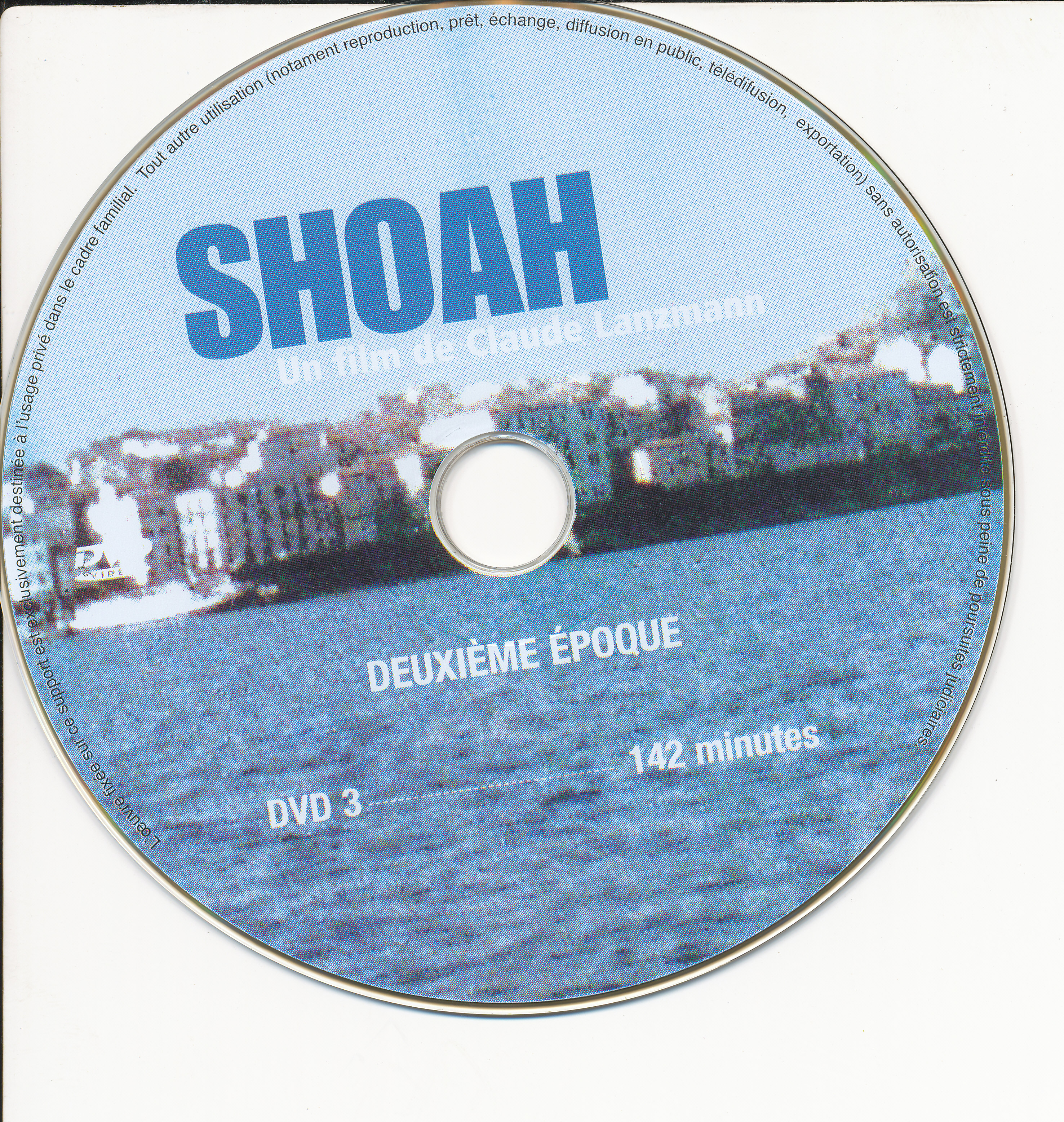 Shoa Deuxime poque DVD 3