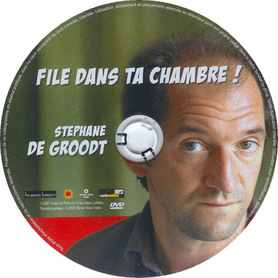 Stephane de Groodt File dans ta chambre