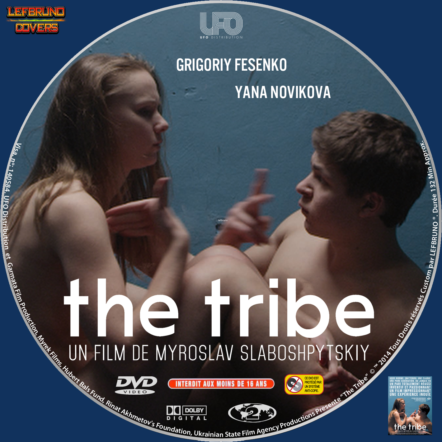 The Tribe (2014) custom