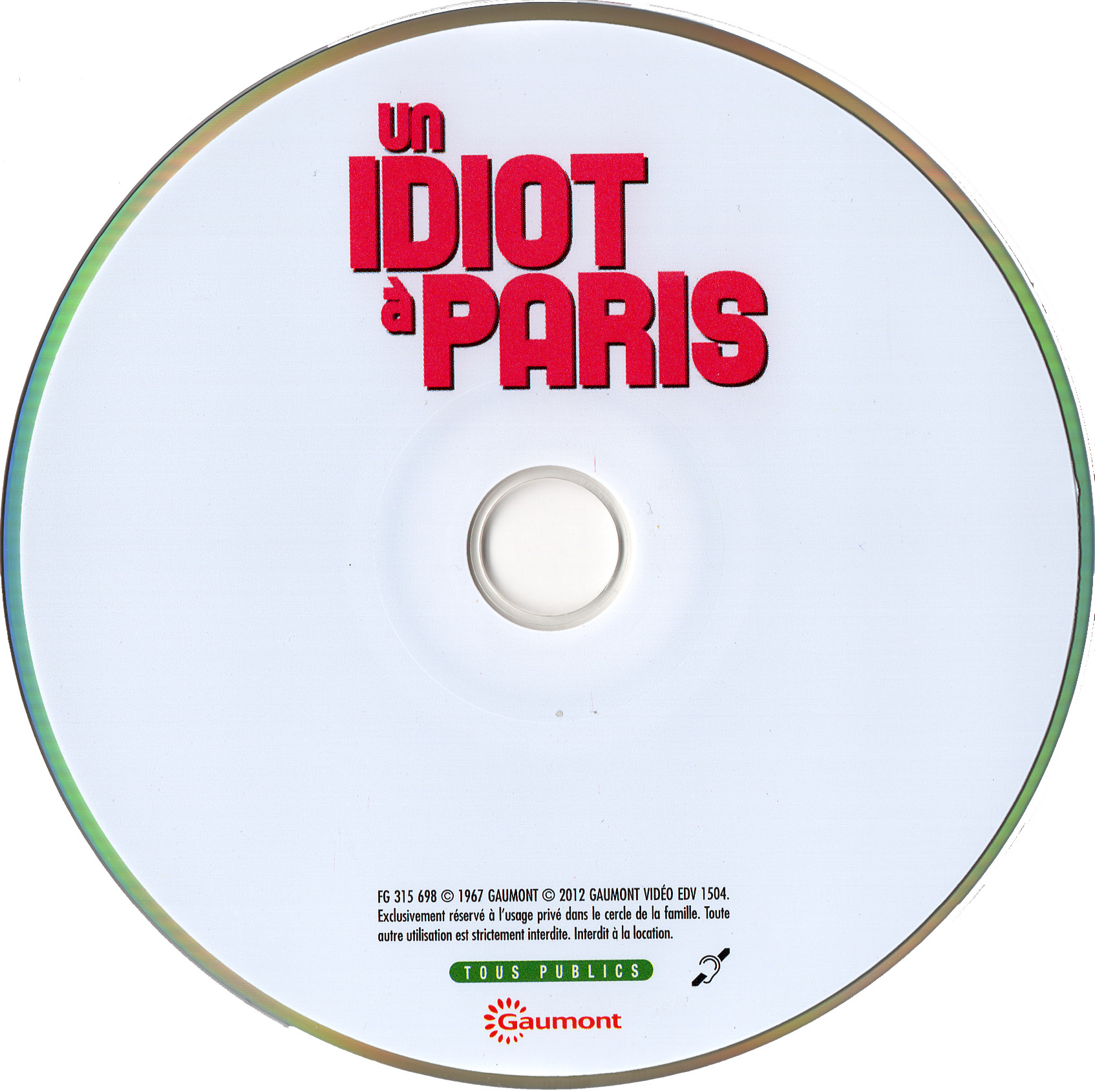 Un idiot  Paris v2