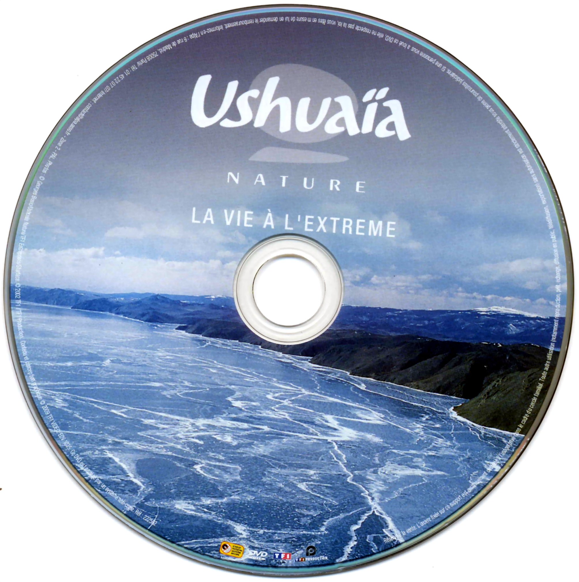Ushuaia Nature - La vie  l