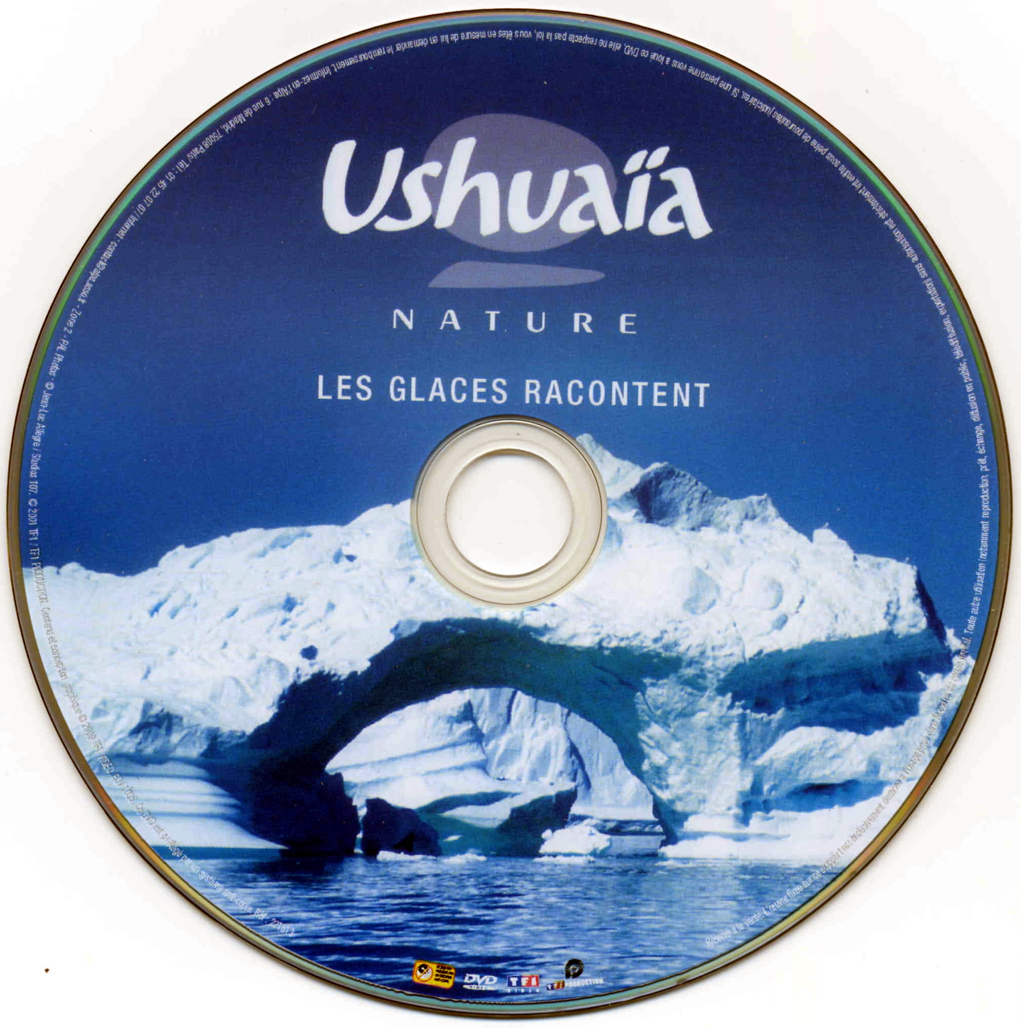 Ushuaia Nature - Les glaces racontent