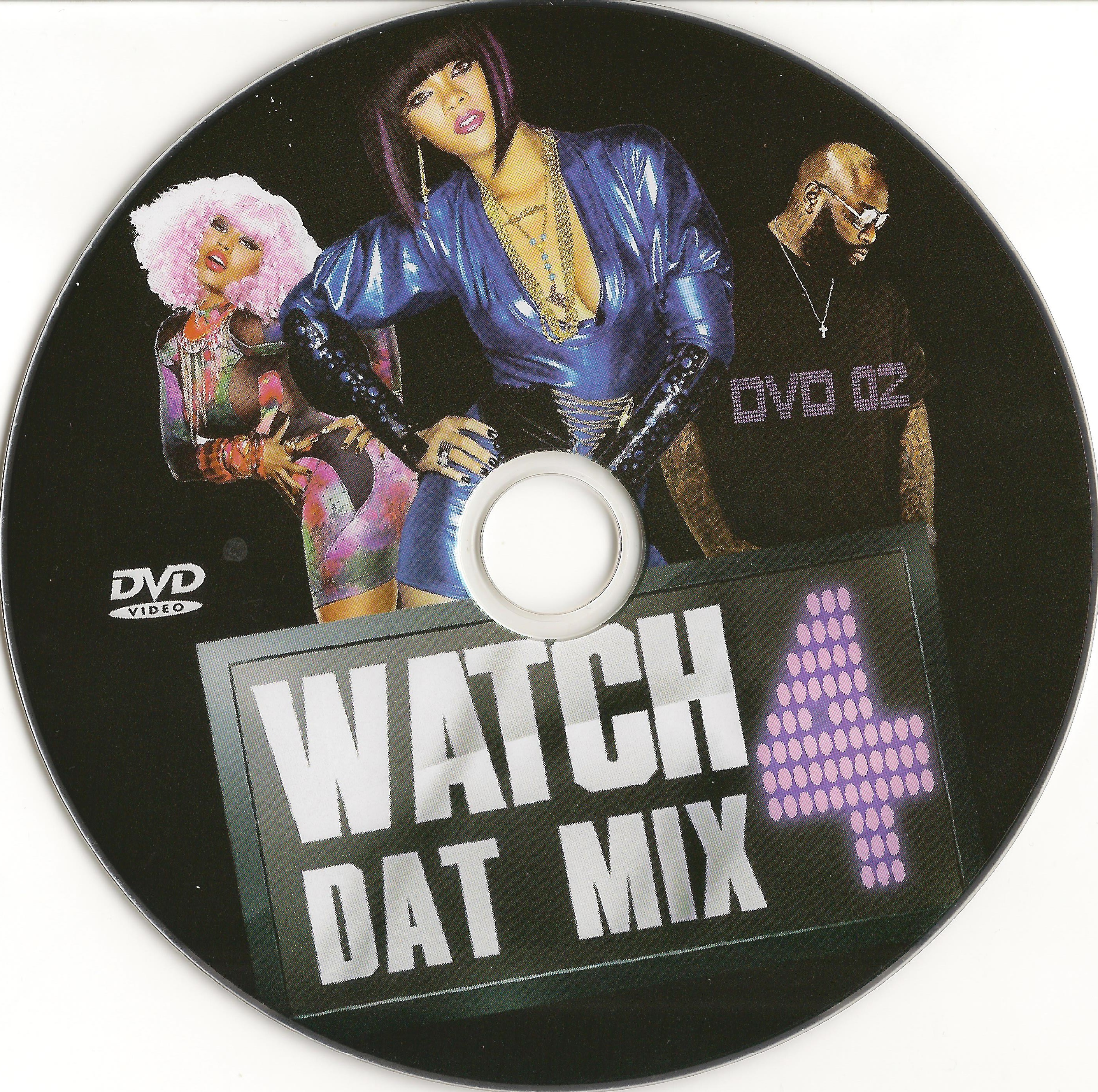 Watch dat mix 4 DVD 2