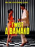 Affiche de Twist  Bamako